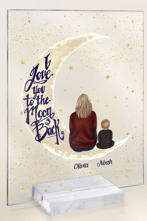 I Love You To The Moon And Back - Personalized Acrylic Plaque