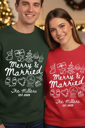 Merry And Married Couple Matching Sweatshirts - Personalized Sweatshirts