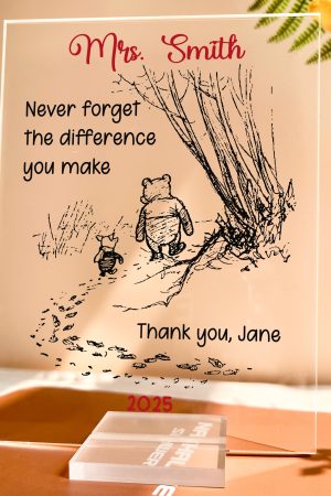 Never Forget The Difference You Make - Thank You Gifts - Personalized Acrylic Plaque